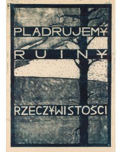 Grupa Twożywo, Plądrujemy ruiny rzeczywistości, 1998 - pic 1