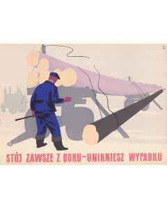 Nieznany, Plakat BHP "Stój zawsze z boku", lata 50. XX w. - pic 1