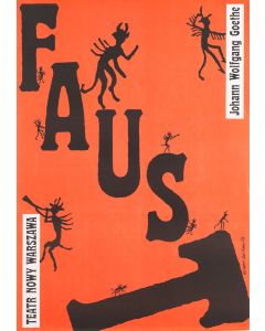 Roman Cieślewicz, Plakat teatralny Johann Wolfgang Goethe "Faust", Teatr Nowy w Warszawie, 1988 - pic 1