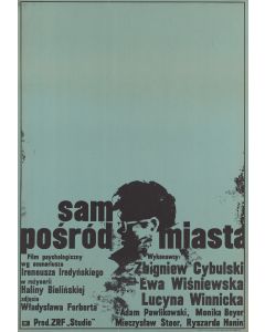 Waldemar Świerzy, Plakat do filmu "Sam pośród miasta", reż. Halina Bielińska, 1965 - pic 1